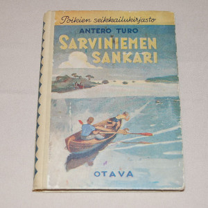 Antero Turo Sarviniemen sankari